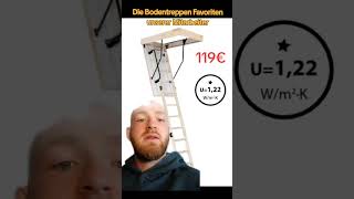 Unsere lieblings Dachbodentreppen bzw Bodentreppensparen Sie mit dem Code quotYoutubequot mindestens 5 [upl. by Lyndsie507]