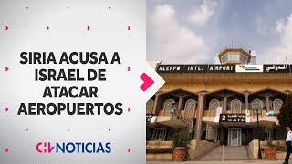 Siria denuncia ataques israelíes simultáneos contra los aeropuertos de Damasco y Alepo [upl. by Cordeelia528]