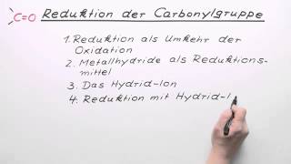 Reduktion der Carbonylgruppe  Chemie  Organische Chemie [upl. by Mahalia]