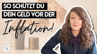 INFLATION So schützt du dein Geld 2 einfache Möglichkeiten [upl. by Farrow]