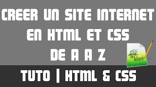 TUTO HTML amp CSS  Créer un site internet de A à Z [upl. by Neelear]