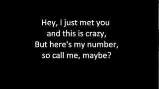 Carly Rae Jepsen  Call Me Maybe Lyrics [upl. by Ahtanaram]