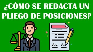 ¿CÓMO SE REDACTA UN PLIEGO DE POSICIONES [upl. by Atokad]