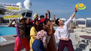 Selfie Time In The Middle Of The Sea  Taarak Mehta Ka Ooltah Chashmah [upl. by Wesla]