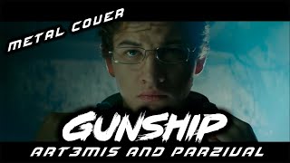 GUNSHIP  Art3mis amp Parzival Metal Cover gunship cover readyplayerone [upl. by Van]