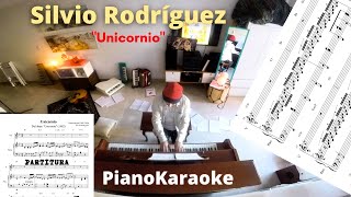 Silvio Rodríguez  Unicornio Partitura  PianoKaraoke [upl. by Grosberg]