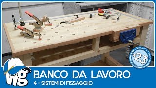 Banco da lavoro  Sistemi di fissaggio [upl. by Skrap]