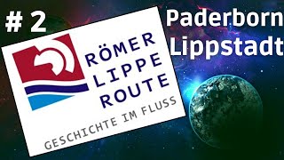 RömerLippeRoute 🔹 Paderborn  Lippstadt  Radreise vom Hermann bis zum Rhein  🔹 2 Radtour Etappe [upl. by Neram]