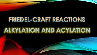 FRIEDELCRAFT REACTIONS ALKYLATION AND ACYLATION CHAPTER09 AROMATIC COMPOUNDS [upl. by Nonah]