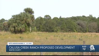 Proposed Calusa Creek Ranch development sparks debate in Martin County [upl. by Shoshanna]