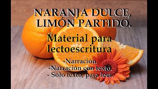 NARANJA DULCE LIMON PARTIDO Y DE UNA DE DOLA material para la lectoescritura [upl. by Serolod]