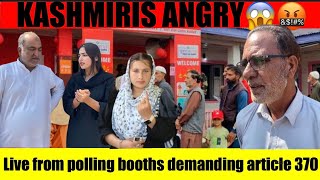 KASHMIRIS ANGRY 🤬 Elections Live From Polling Booths [upl. by Elleirbag]