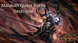 Total War Warhammer 2 Malekith Destroyer quest battle [upl. by Kellyn759]