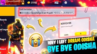 WHY I LEFT DREAM ODISHA  BYE BYE ODISHA  SEKHAR GAMING [upl. by Olnton]