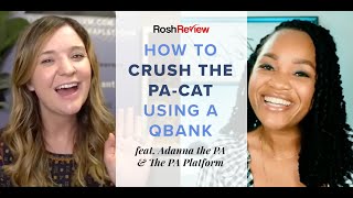 How to Study for the PACAT Using a Qbank feat Adanna the PA and The PA Platform [upl. by Immanuel]