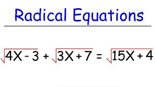 Radical Equations [upl. by Eerdua]