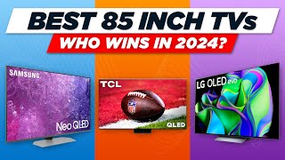 TOP 5 Best 85 inch TVs of 2024 [upl. by Oiratno712]