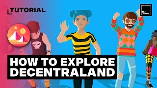 How to get started in the Metaverse Decentraland Tutorial MANA [upl. by Nessa]