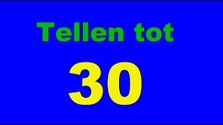 Tellen tot 30 dertig peuters kleuters cijfers leren [upl. by Adneram422]