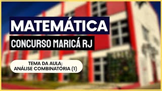 ANÁLISE COMBINATÓRIA 1  MARICÁ RJ  Curso de Matemática p Professores [upl. by Raffarty]