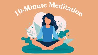 10Minute Meditation For Stress [upl. by Colville]