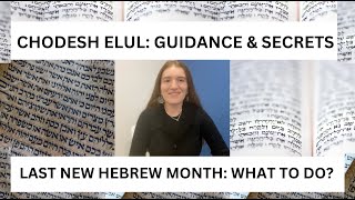 HEBREW MONTH OF ELUL GUIDANCE amp SECRETS [upl. by Coppola]