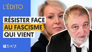 RÉSISTER FACE AU FASCISME QUI VIENT [upl. by Veator]