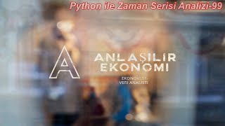 Anlaşılır Ekonomi Python ile Zaman Serisi99 Deterministik ve Stokastik Bileşenler [upl. by Winnah424]