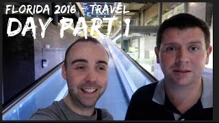 Florida Holiday  September 2016  Day 1  Travel day Part 1 [upl. by Lisabet]