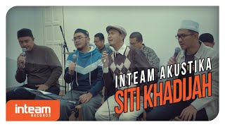 Inteam  Siti Khadijah Inteam Akustika [upl. by Itida]