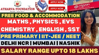 Atharva Foundation Hirings 2024  Rao IIT Academy Hirings  Free Food amp Accommodation  Latest Jobs [upl. by Spenser]