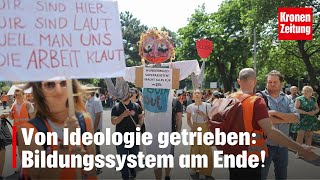 Von Ideologie getrieben Bildungssystem am Ende  kronetv NEWS [upl. by Yenobe570]