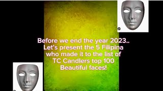 5 Filipina who made it to TC Candler’s list of 100 Beautiful Faces of 2023 [upl. by Dressel]