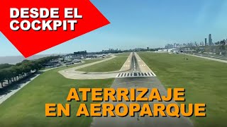 Desde la cabina aproximación aterrizaje y estacionamiento en Aeroparque [upl. by Carola]