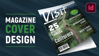 How to Create a Magazine Cover Design in InDesign Tutorial [upl. by Nell878]