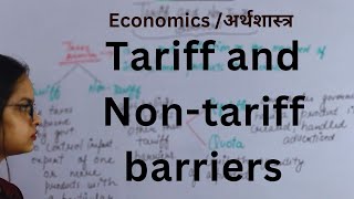 Tariff and Nontariff barriers  By Komal Mam  EKOM Academy [upl. by Inavoy]