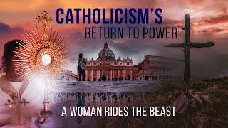 EndTime Prophecy Explained Who is the Woman Who Rides the Beast The Papacy amp the Final Deception [upl. by Akinna594]