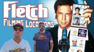 Fletch Filming Locations  1985  With Adam The Woo [upl. by Treulich484]