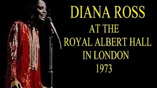 Diana Ross At The Royal Albert Hall 1973 Full Concert [upl. by Refanej553]