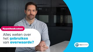 De overwaarde op je huis gebruiken  Hypotheekzaken  BLG Wonen [upl. by Ahseirej]