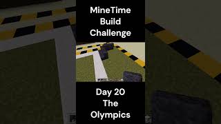 Day 20  The Olympics  MineTime Build Challenge [upl. by Dao87]