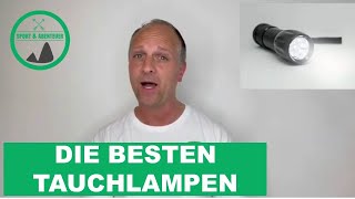 Tauchlampe kaufen Worauf achten 2022 [upl. by Avictor]