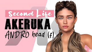 AKERUKA ANDRO HEAD GROUP GIFT 1L  REVIEW  SECOND LIFE [upl. by Alrahs]