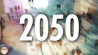 COSA SUCCEDERÀ ENTRO IL 2050 [upl. by Bloom]