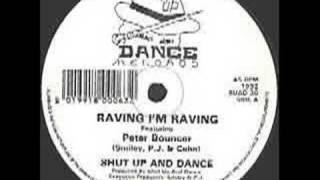 Shut up and Dance  Ravin im Ravin feat Peter Bouncer [upl. by Wylen]