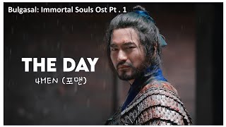 Bulgasal Immortal Souls OST Parte 1 4MEN 포맨  The Day  LEGENDADO [upl. by Anitsenre435]