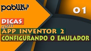 01 Como configurar o emulador no APP Inventor 2 [upl. by Godfrey]