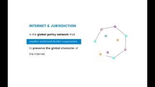 Internet amp Jurisdiction Policy Network [upl. by Hort753]