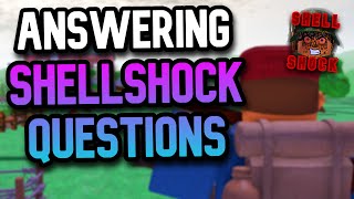 Answering Commonly Asked SHELLSHOCK QUESTIONS  ShellShock Roblox [upl. by Ayotahc903]