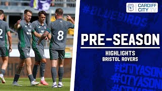 PRESEASON HIGHLIGHTS  BRISTOL ROVERS [upl. by Biagio142]